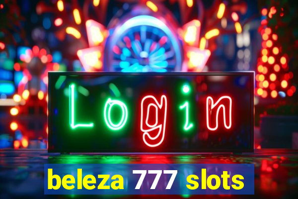 beleza 777 slots