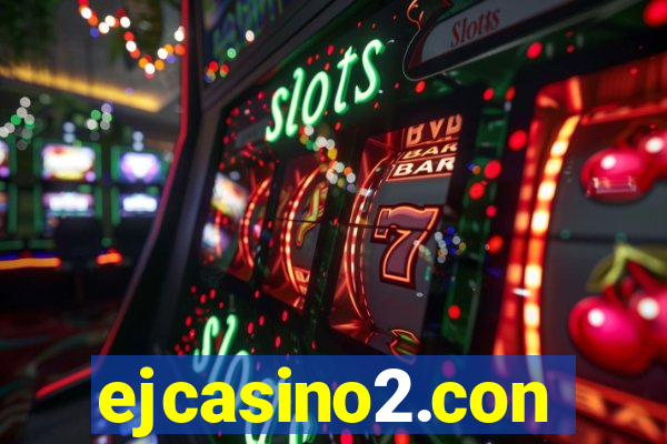 ejcasino2.con