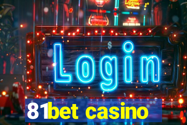 81bet casino