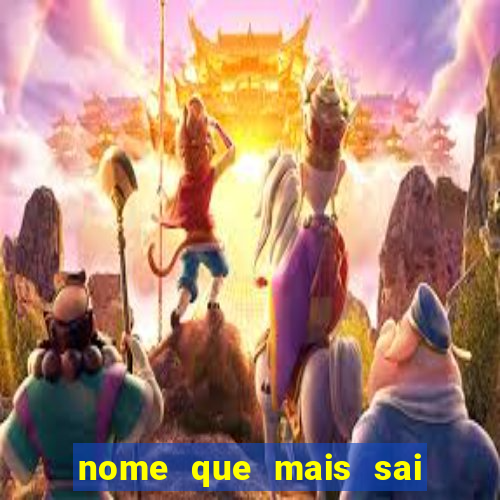 nome que mais sai na rifa cartela da sorte