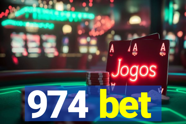 974 bet