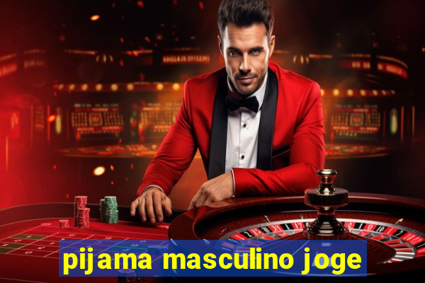 pijama masculino joge