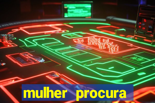 mulher procura homem salvador