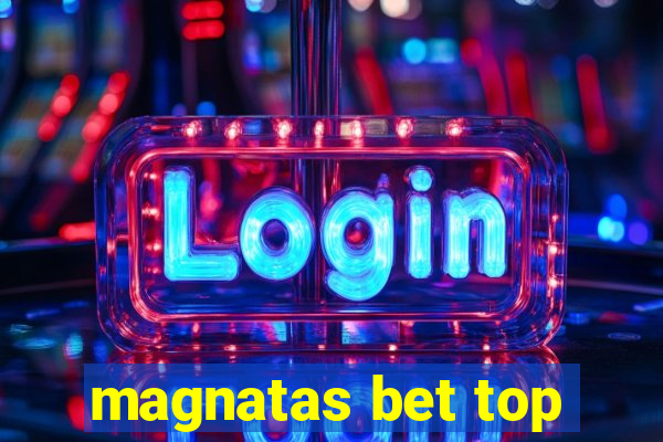 magnatas bet top