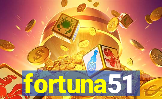 fortuna51