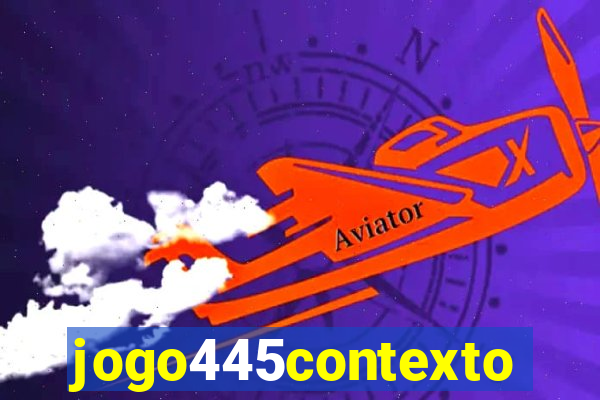 jogo445contexto