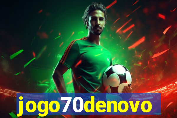 jogo70denovo