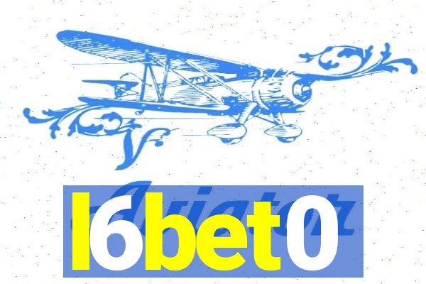 l6bet0