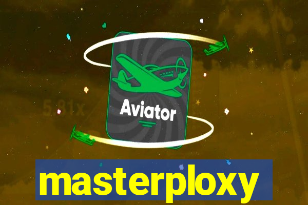 masterploxy