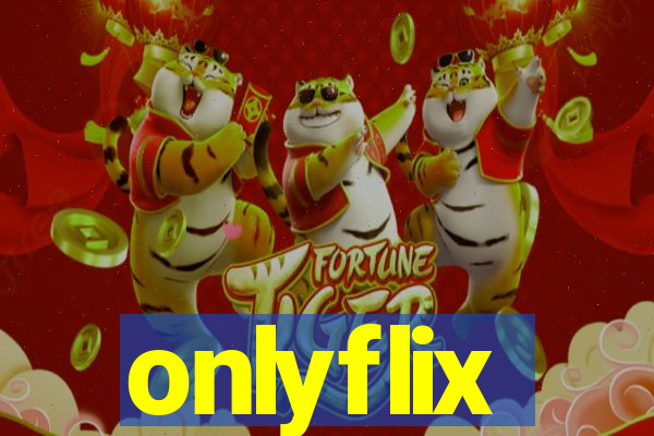 onlyflix