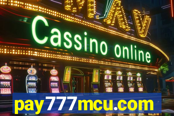 pay777mcu.com