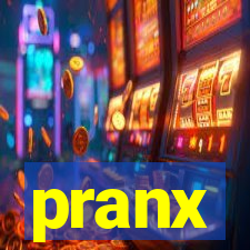 pranx