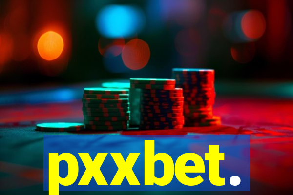 pxxbet.