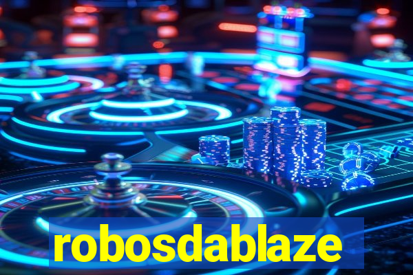 robosdablaze