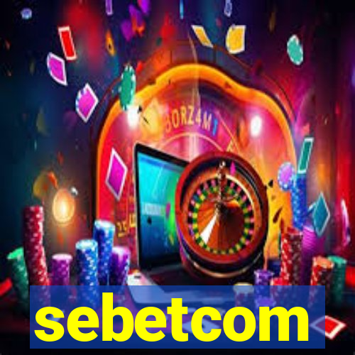 sebetcom