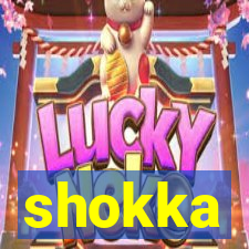 shokka