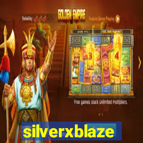 silverxblaze