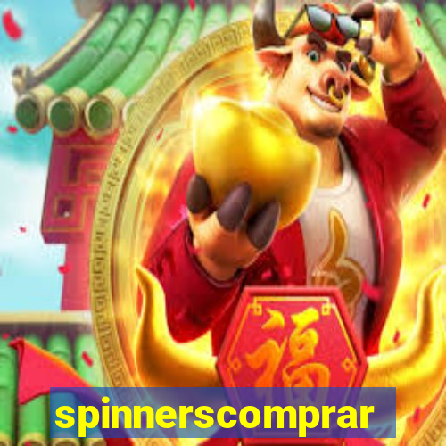 spinnerscomprar