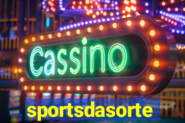 sportsdasorte