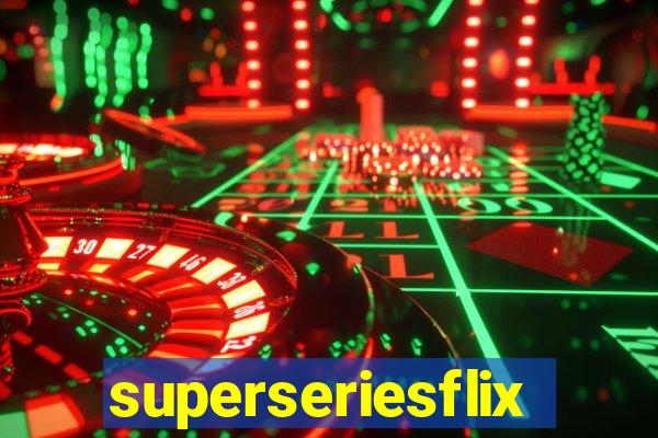 superseriesflix