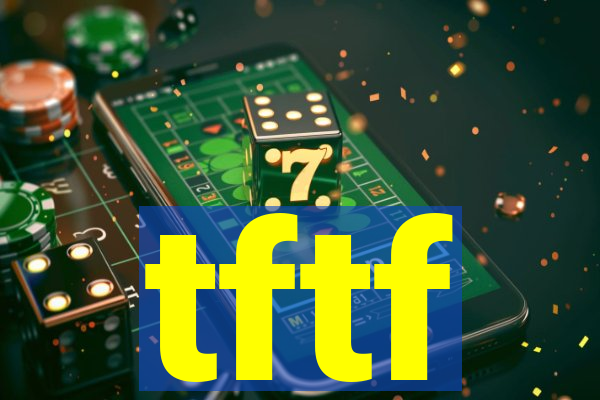 tftf