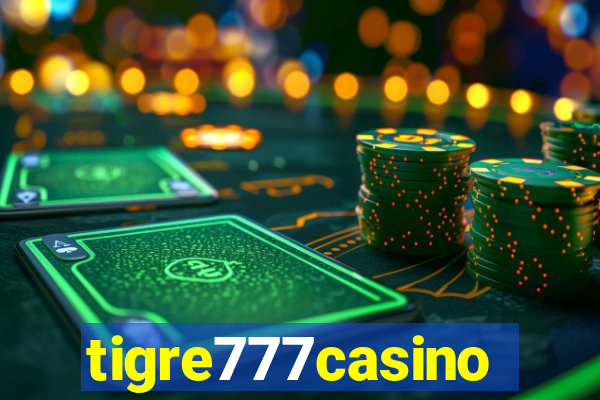 tigre777casino