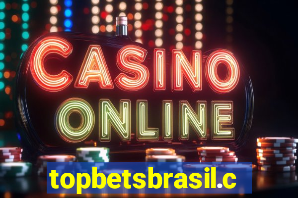 topbetsbrasil.com