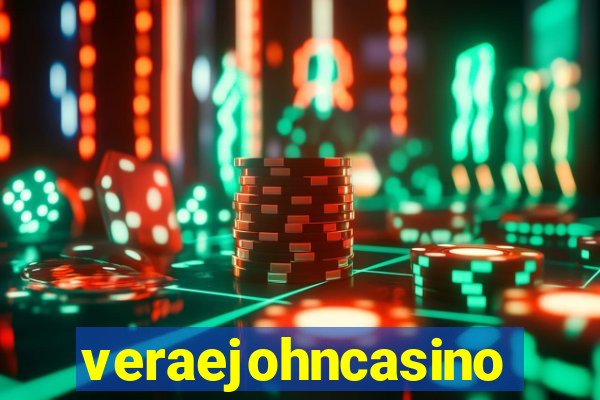 veraejohncasino