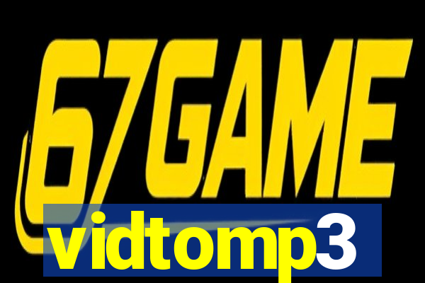 vidtomp3