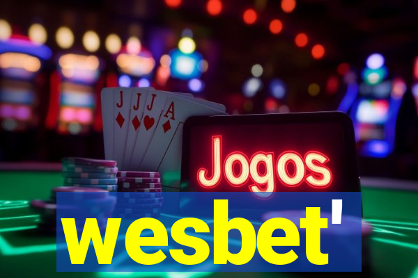 wesbet'