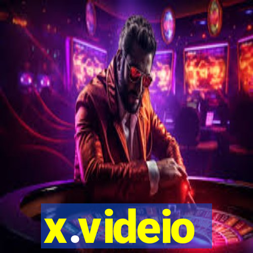 x.videio