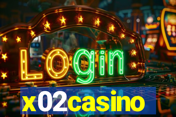 x02casino