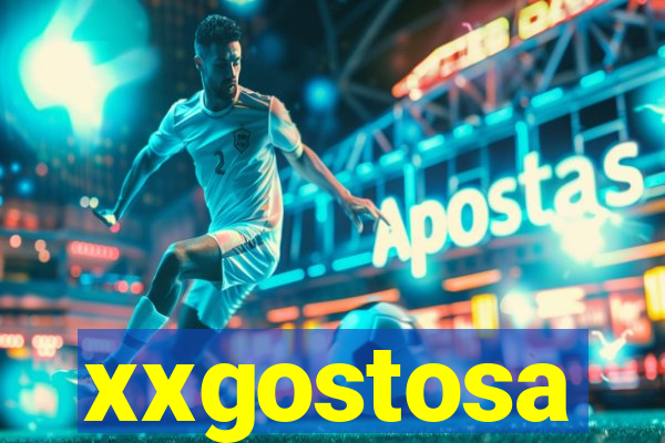 xxgostosa