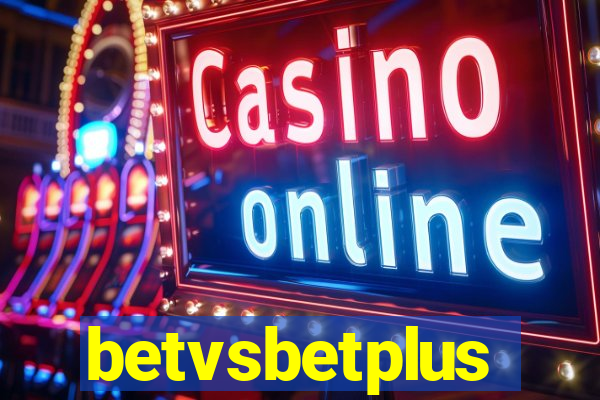 betvsbetplus