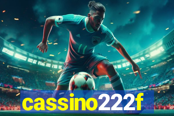 cassino222f