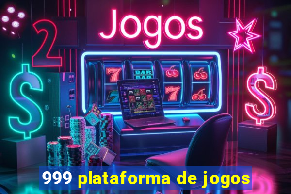 999 plataforma de jogos