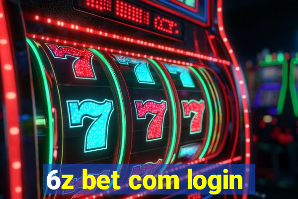 6z bet com login