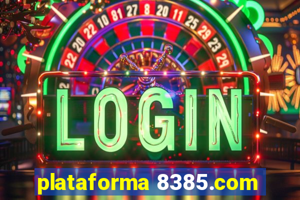 plataforma 8385.com