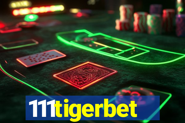 111tigerbet