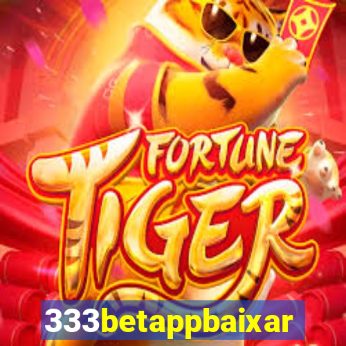 333betappbaixar