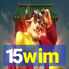 15wim