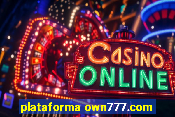 plataforma own777.com