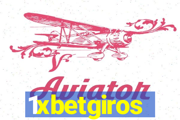 1xbetgiros