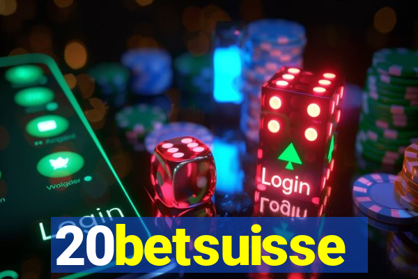 20betsuisse