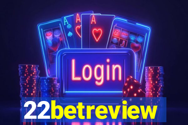 22betreview