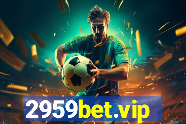 2959bet.vip