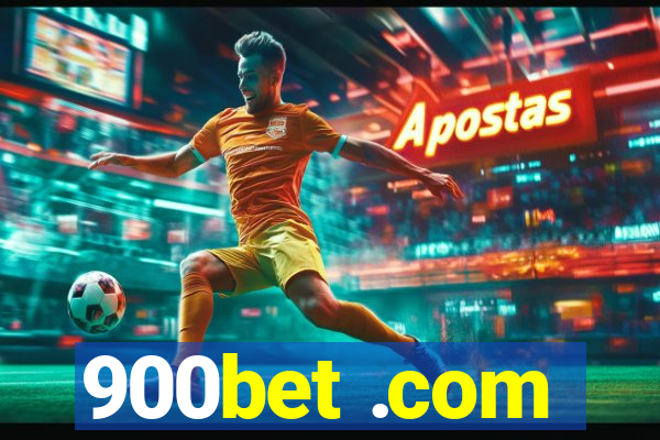 900bet .com