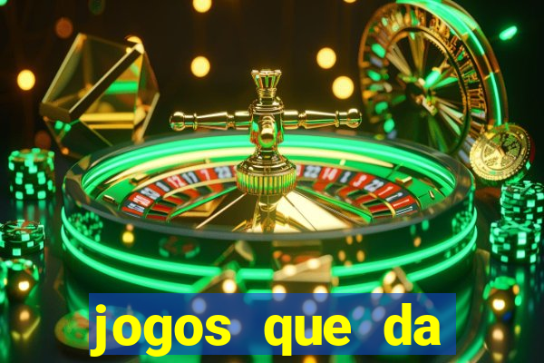 jogos que da dinheiro de verdade sem depositar