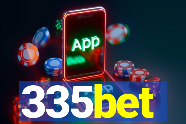 335bet