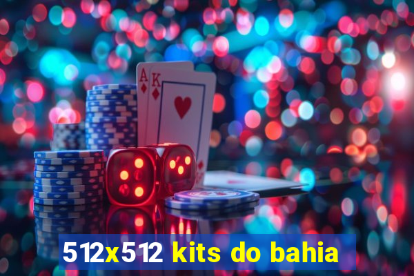 512x512 kits do bahia